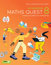 Jacaranda Maths Quest 8 Australian Curriculum, 5e learnON and Print : Maths Quest for Aust Curriculum Series - Catherine Smith