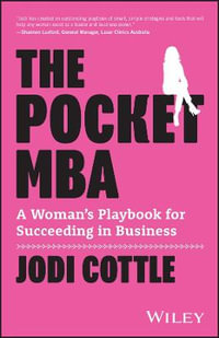 The Pocket MBA : A Woman's Playbook for Succeeding in Business - Jodi Cottle