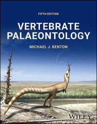 Vertebrate Palaeontology - Michael J. Benton