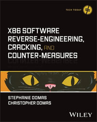 x86 Software Reverse-Engineering, Cracking, and Counter-Measures : Tech Today - Stephanie Domas