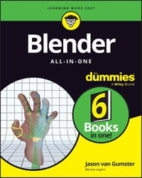 Blender All-in-One For Dummies : For Dummies (Computer/Tech) - Jason van Gumster