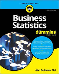 Business Statistics For Dummies : For Dummies (Business & Personal Finance) - Alan Anderson