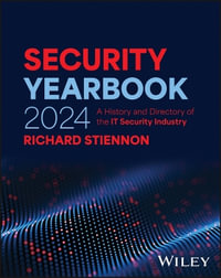 Security Yearbook 2024 : A History and Directory of the IT Security Industry - Richard Stiennon