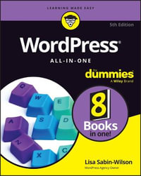 WordPress All-in-One For Dummies : For Dummies (Computer/Tech) - Lisa Sabin-Wilson