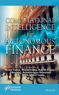 Computational Intelligence for Autonomous Finance : Challenges and Future Directions - Deepak Gupta