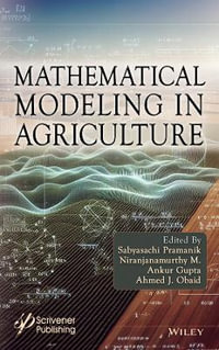 Mathematical Modeling in Agriculture - Sabyasachi Pramanik