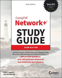 CompTIA Network+ Study Guide : Exam N10-009 - Todd Lammle