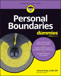 Personal Boundaries For Dummies : For Dummies - Victoria Priya