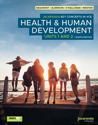 Jacaranda Key Concepts in VCE Health & Human Development Units 1 & 2 8e, learnON and Print : Key Concepts in Health and Human Development Series - Andrew Beaumont