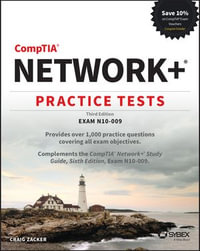 CompTIA Network+ Practice Tests : Exam N10-009 - Craig Zacker