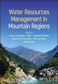 Water Resources Management in Mountain Regions - Virendra Bahadur Singh