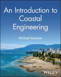 An Introduction to Coastal Engineering - Michael Isaacson