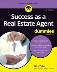 Success as a Real Estate Agent For Dummies : For Dummies (Business & Personal Finance) - Dirk Zeller