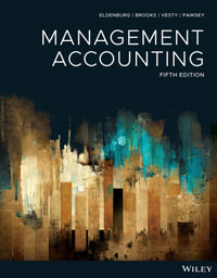 Management Accounting : 5th Edition - Leslie G. Eldenburg