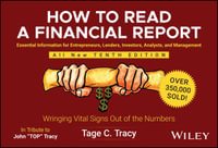 How to Read a Financial Report : Wringing Vital Signs Out of the Numbers - Tage C. Tracy