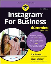 Instagram For Business For Dummies : For Dummies (Business & Personal Finance) - Eric Butow