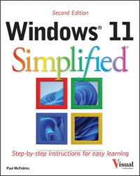 Windows 11 Simplified : Teach Yourself VISUALLY (Tech) - Paul McFedries