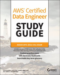 AWS Certified Data Engineer Study Guide : Associate (DEA-C01) Exam - Syed Humair