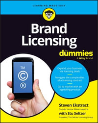 Brand Licensing For Dummies : For Dummies (Business & Personal Finance) - Steven Ekstract