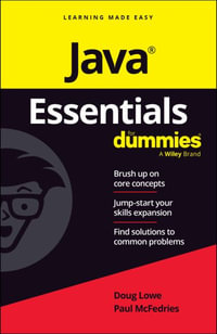 Java Essentials For Dummies : For Dummies (Computer/Tech) - Doug Lowe