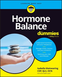 Hormone Balance For Dummies : For Dummies (Health & Fitness) - Isabella Mainwaring