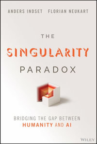 The Singularity Paradox - Anders Indset