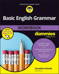 Basic English Grammar Workbook For Dummies - Geraldine Woods