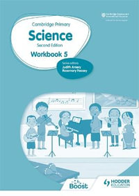 Cambridge Primary Science Workbook 5 : Hodder Education Group - Andrea Mapplebeck