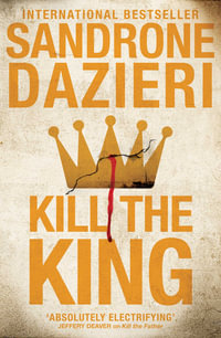 Kill the King - Sandrone Dazieri