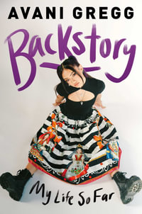 Backstory - Avani Gregg