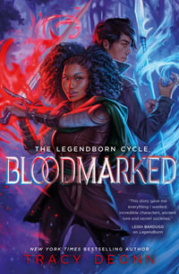 Bloodmarked : TikTok made me buy it! The powerful sequel to New York Times bestseller Legendborn - Tracy Deonn