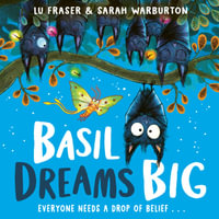 Basil Dreams Big - Lu Fraser