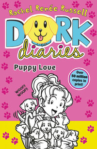 Dork Diaries : Puppy Love - Rachel Renee Russell