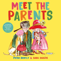 Meet the Parents - Peter Bently