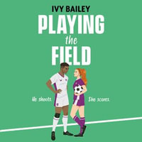 Playing the Field - Jacqueline Li