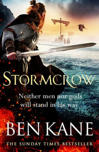 Stormcrow : The perfect thrilling book for Father s Day - Ben Kane