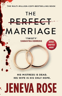 The Perfect Marriage : The brand-new edition of the multi-million-copy and New York Times bestselling global sensation - Jeneva Rose