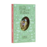 The Wind in the Willows : Arcturus Keyhole Classics - Kenneth Grahame