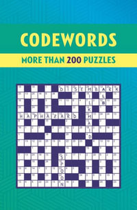 Codewords : More Than 200 Puzzles - Eric Saunders