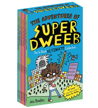 The Adventures of Super Dweeb : The 6-Book Ultimate Collection - Jess Bradley