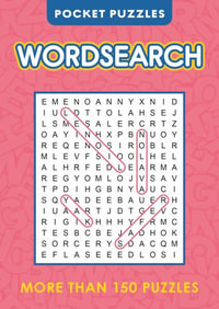 Pocket Puzzles Wordsearch : More Than 150 Puzzles - Eric Saunders