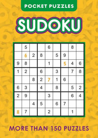 Pocket Puzzles Sudoku : More Than 150 Puzzles - Eric Saunders