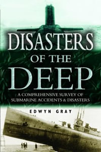 Disasters of the Deep - EDWYN GRAY