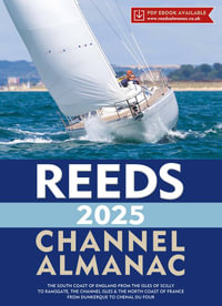 Reeds Channel Almanac 2025 : Reed's Almanac - Perrin Towler