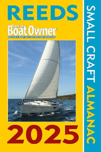 Reeds Pbo Small Craft Almanac 2025 : Reed's Almanac - Perrin Towler