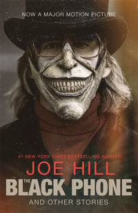 20th Century Ghosts : Featuring The Black Phone and other stories - Joe Hill