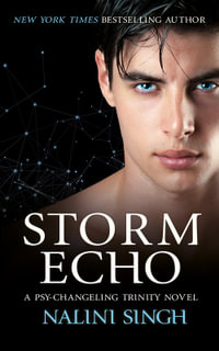 Storm Echo : Psy-Changeling Trinity: Book 6 - Nalini Singh