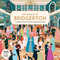 The World of Bridgerton - Puzzle : A 1000-piece jigsaw puzzle with over 30 characters to spot - Manjit Thapp