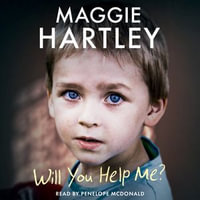 Will You Help Me? : Ralph's true story of abuse, secrets and lies - Maggie Hartley