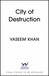 City of Destruction : The gripping and unputdownable new Malabar House mystery - Vaseem Khan